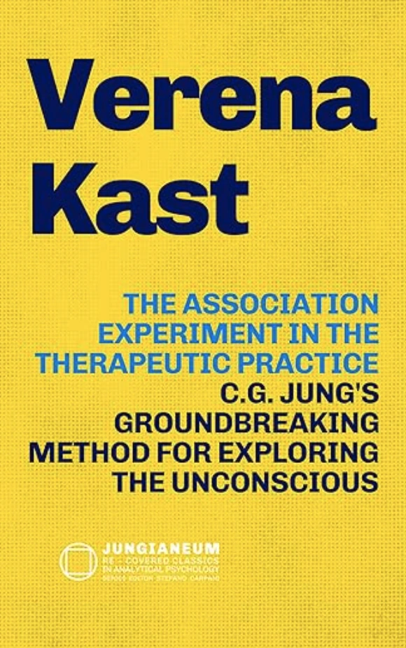 Visual representation of The Association Experiment in the Therapeutic Practice C.G. Jung's Groundbreaking Method for Exploring the Unconscious: Theory and Practice